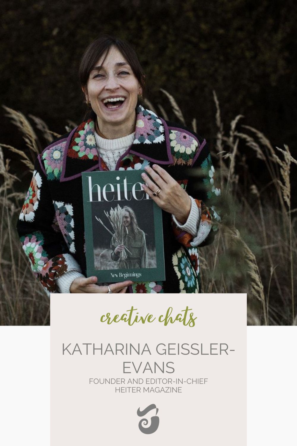 Creative Chat with Katharina Geissler-Evans, founder & editor-in-chief of heiter magazine